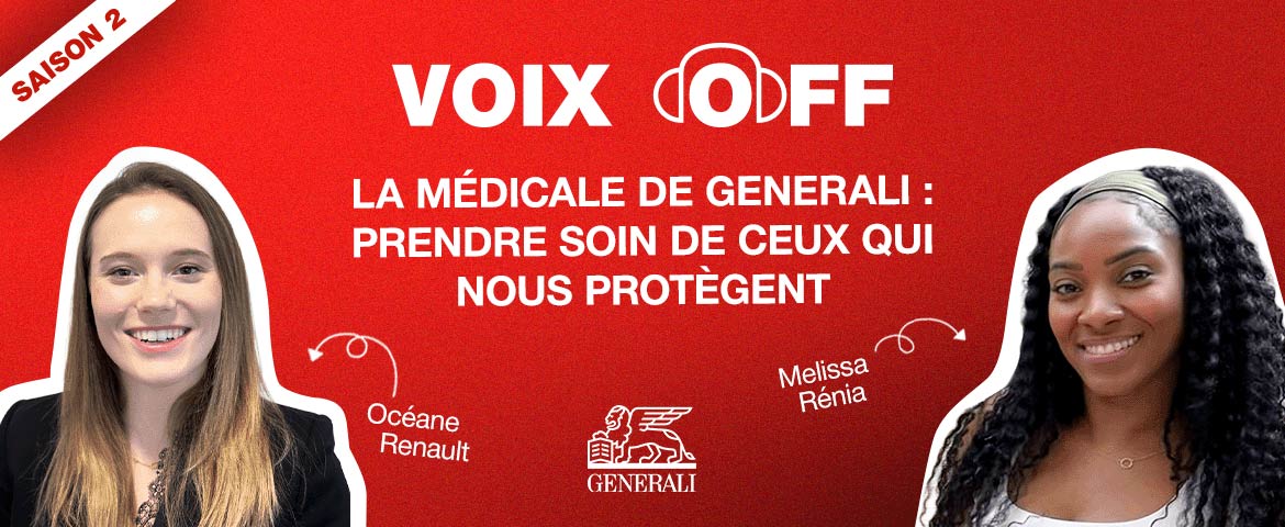 Voix off, le podcast qui vous emmène dans les coulisses de Generali