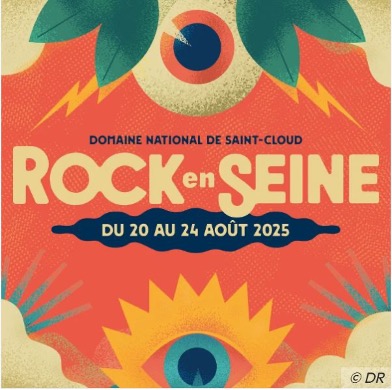 Festival Rock en Seine du 20 au 24 août 2025